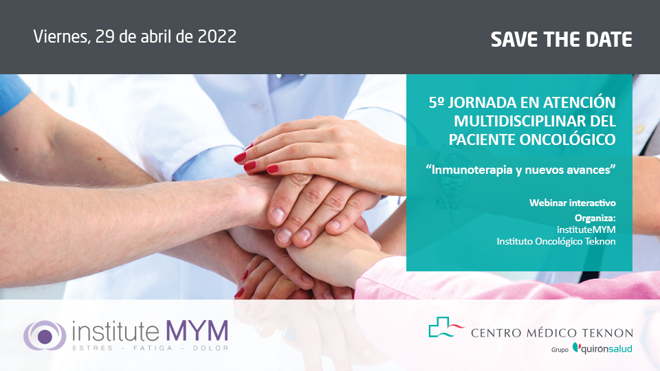Save the date Atención Multidisciplinar Paciente Oncológico TEKNON