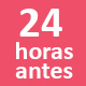 24 horas antes